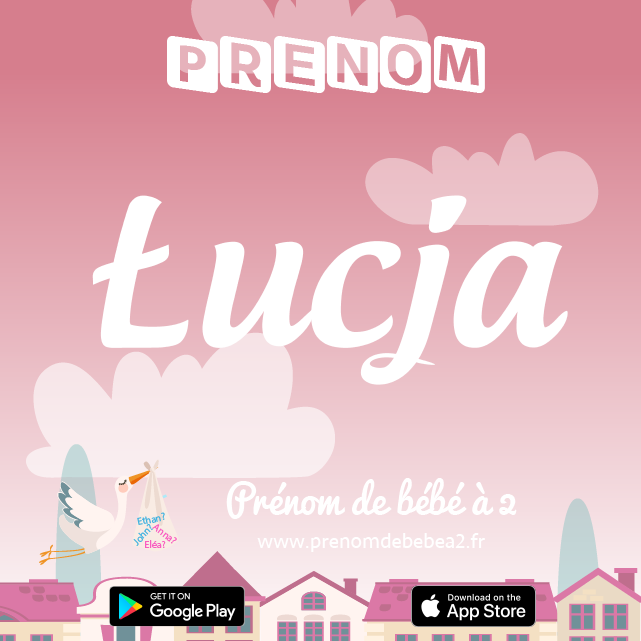 Prénom Łucja : Signification, origine, popularité