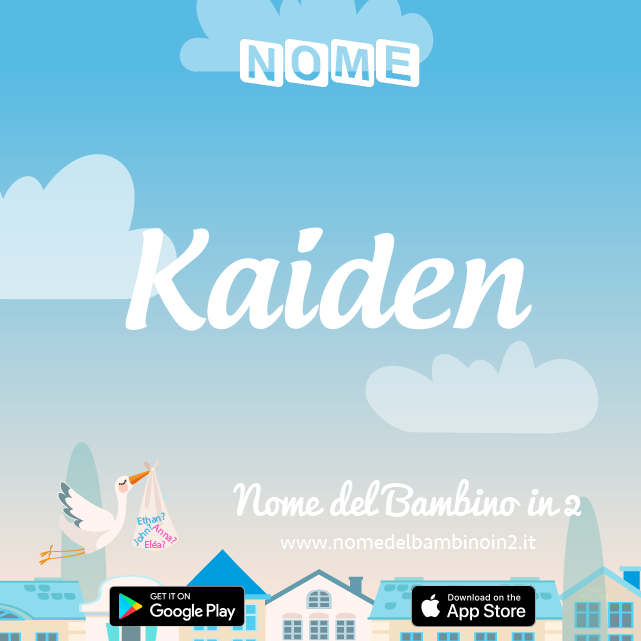 Nome Kaiden : significato, origine, popolarità