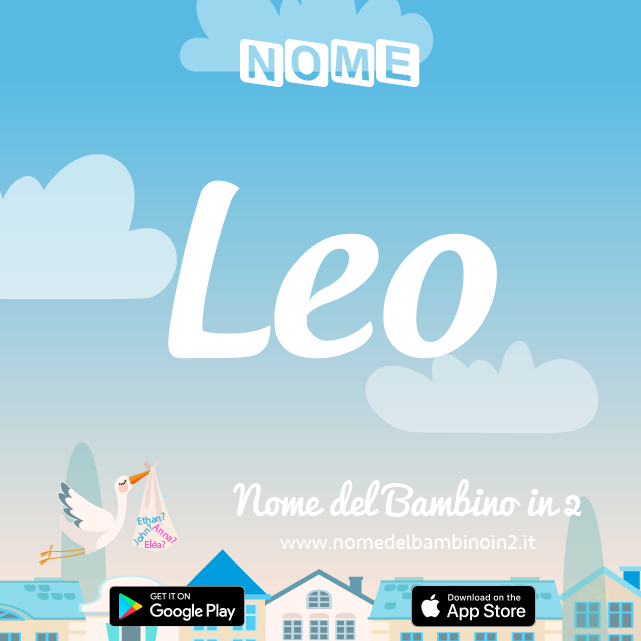 Nome Léo : significato, origine, popolarità