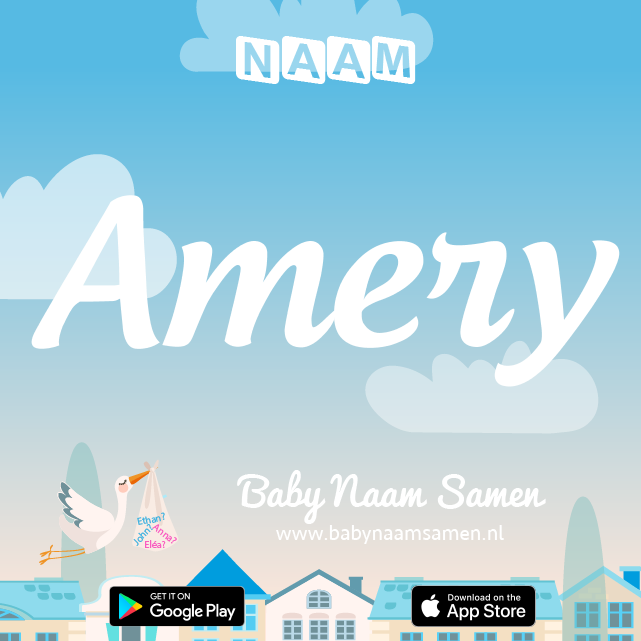 Name Amery : Betekenis, Oorsprong, Populariteit