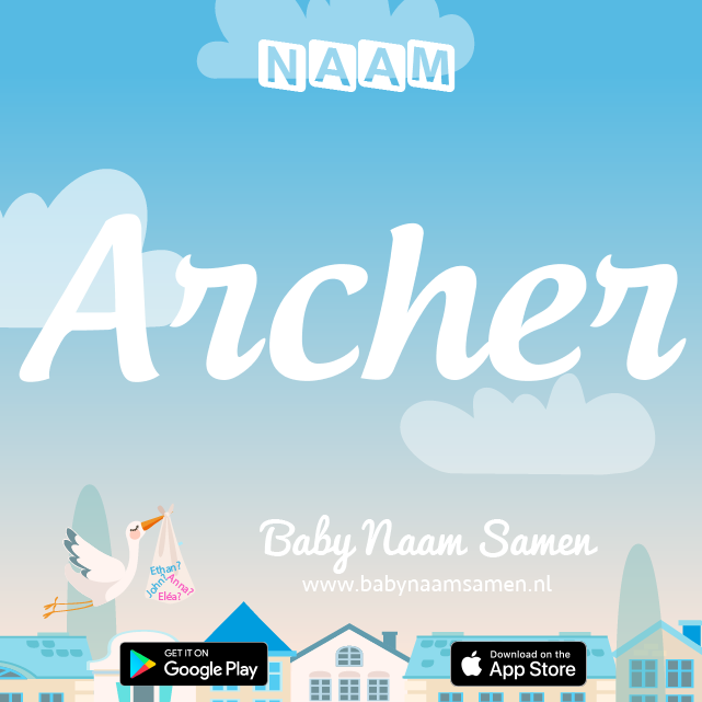 Name Archer : Betekenis, Oorsprong, Populariteit