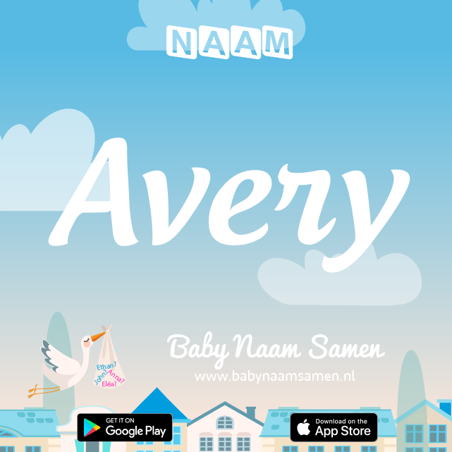Name Avery : Betekenis, Oorsprong, Populariteit