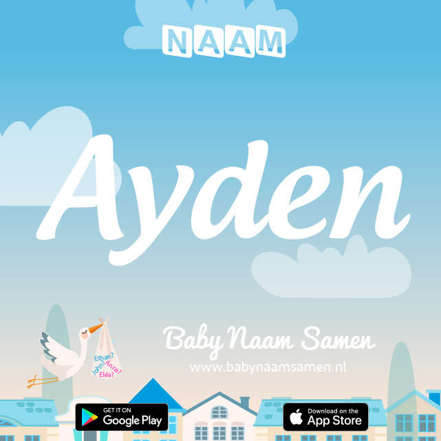 Name Ayden : Betekenis, Oorsprong, Populariteit