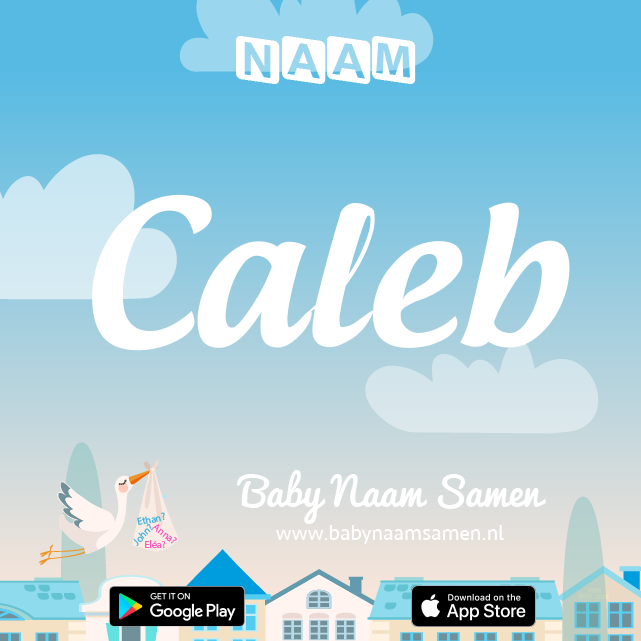Name Caleb : Betekenis, Oorsprong, Populariteit