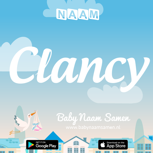 Name Clancy : Betekenis, Oorsprong, Populariteit
