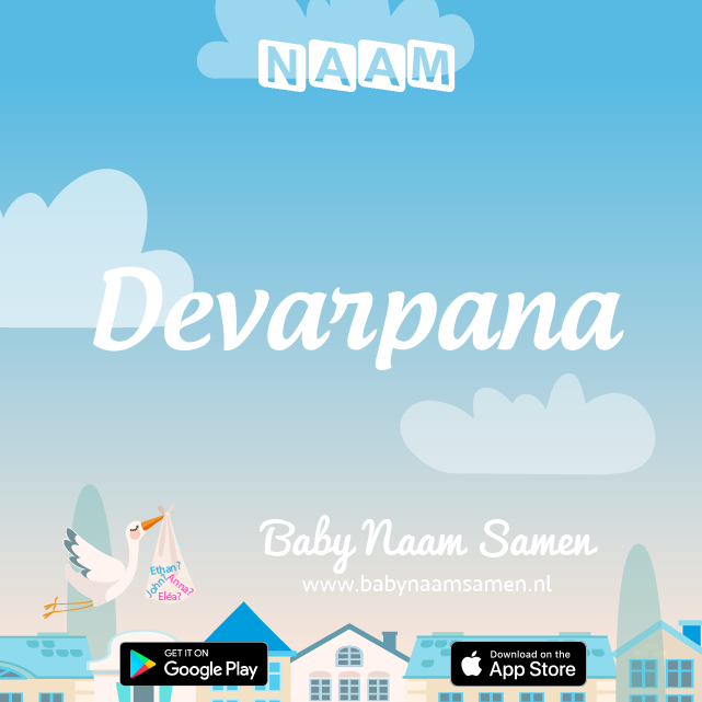 Name Devarpana : Betekenis, Oorsprong, Populariteit