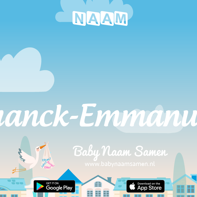 Name Franck-Emmanuel : Betekenis, Oorsprong, Populariteit
