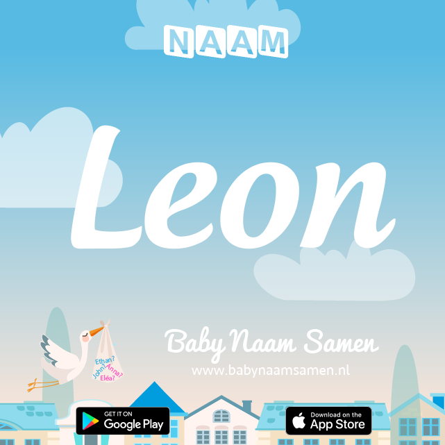 Name Leon : Betekenis, Oorsprong, Populariteit