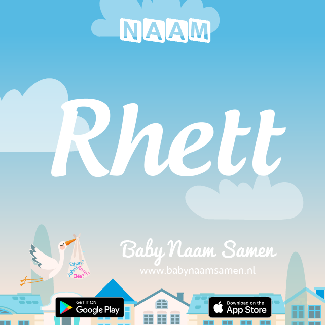 Name Rhett : Betekenis, Oorsprong, Populariteit
