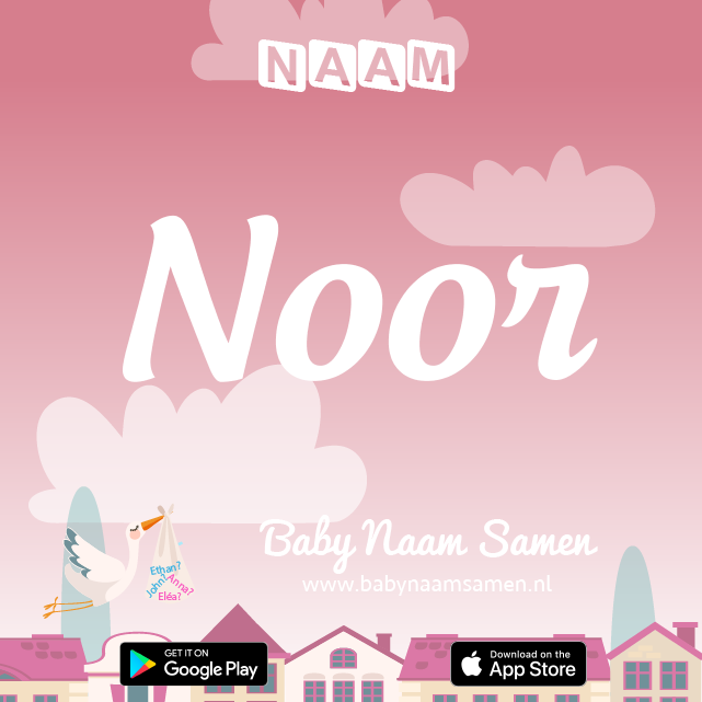 Name Noor : Betekenis, Oorsprong, Populariteit