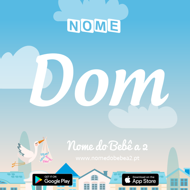 Nome Dom : significado, origem, popularidade
