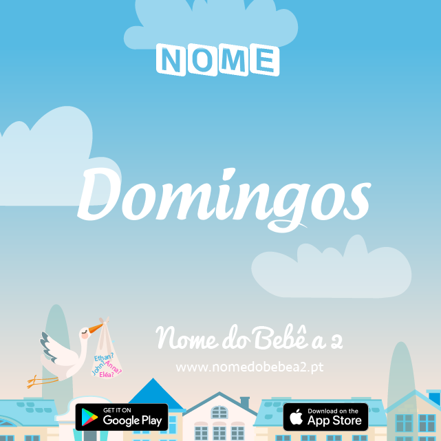 Nome Domingos : significado, origem, popularidade