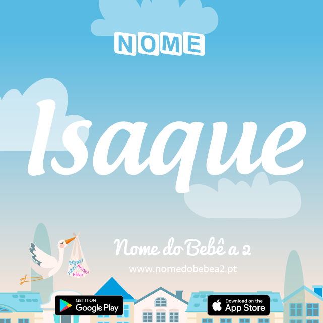 Nome Isaque : significado, origem, popularidade