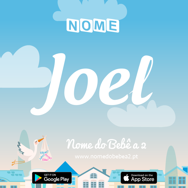 Nome Joël : significado, origem, popularidade
