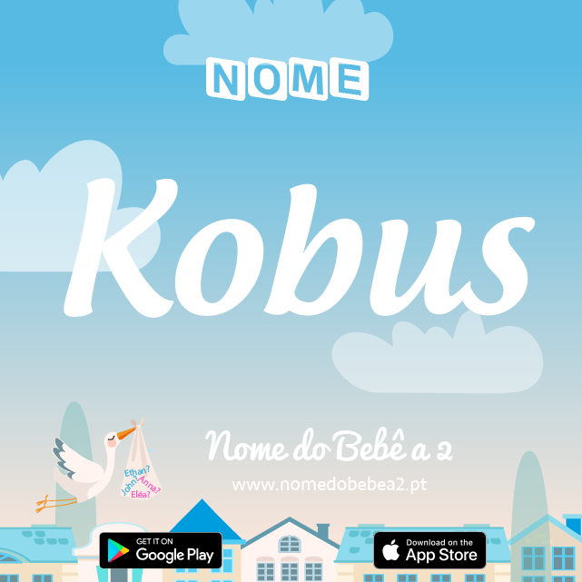 Nome Kobus : significado, origem, popularidade