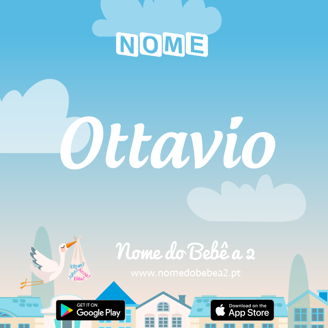 Nome Ottavio : significado, origem, popularidade