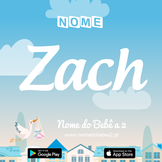 Nome Zach : significado, origem, popularidade