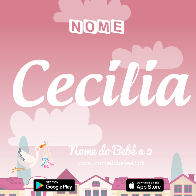 Nome Cecília : significado, origem, popularidade