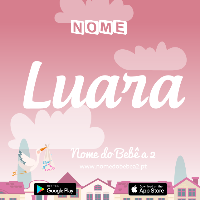 Nome Luara : significado, origem, popularidade