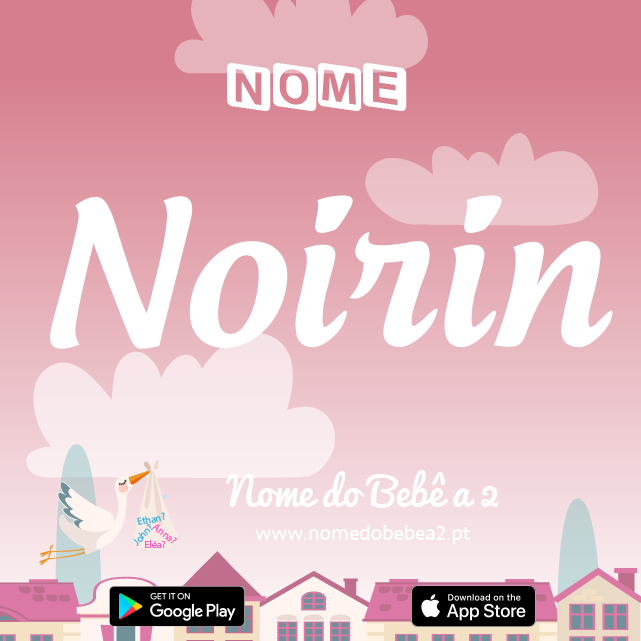 Nome Nóirín : significado, origem, popularidade