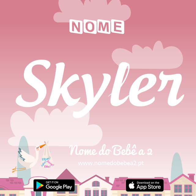 Nome Skyler : significado, origem, popularidade